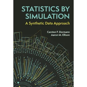 Princeton University Press – Statistics by Simulation: A Synthetic Data Approach 2025