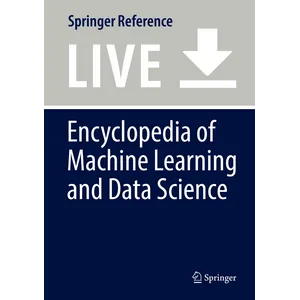 IGI Global – Encyclopedia of Data Science and Machine Learning 2022