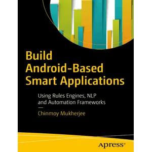Apress – Build Android-Based Smart Applications 2018