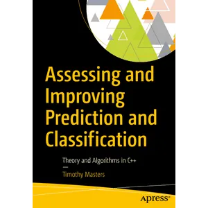 Apress – Assessing and Improving Prediction and Classification 2018