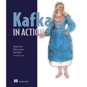 Oreilly – Kafka in Action 2022-2