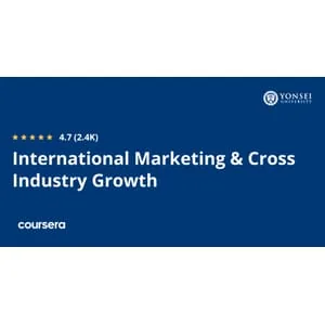 Coursera – International Marketing & Cross Industry Growth Specialization 2026-2