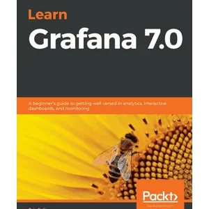 Packt – Learn Grafana 7.0 2020