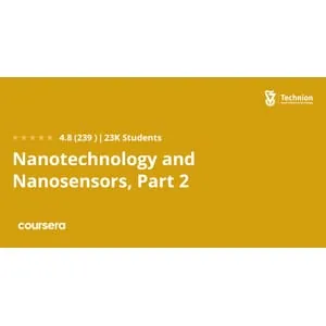 Coursera – Nanotechnology and Nanosensors, Part 2 2026-6