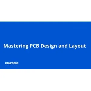 Coursera – Mastering PCB Design and Layout Specialization 2026-6