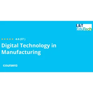 Coursera – Digital Technology in Manufacturing Specialization 2025-11