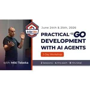 ArdanLabs – Practical Go Development with AI Agents 2026-6