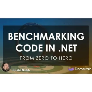 Dometrain – From Zero to Hero: Benchmarking code in .NET 2026-6